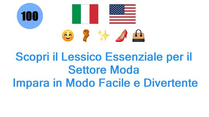 Scopri il Lessico Essenziale per il Settore Moda: Impara in Modo Facile e Divertente